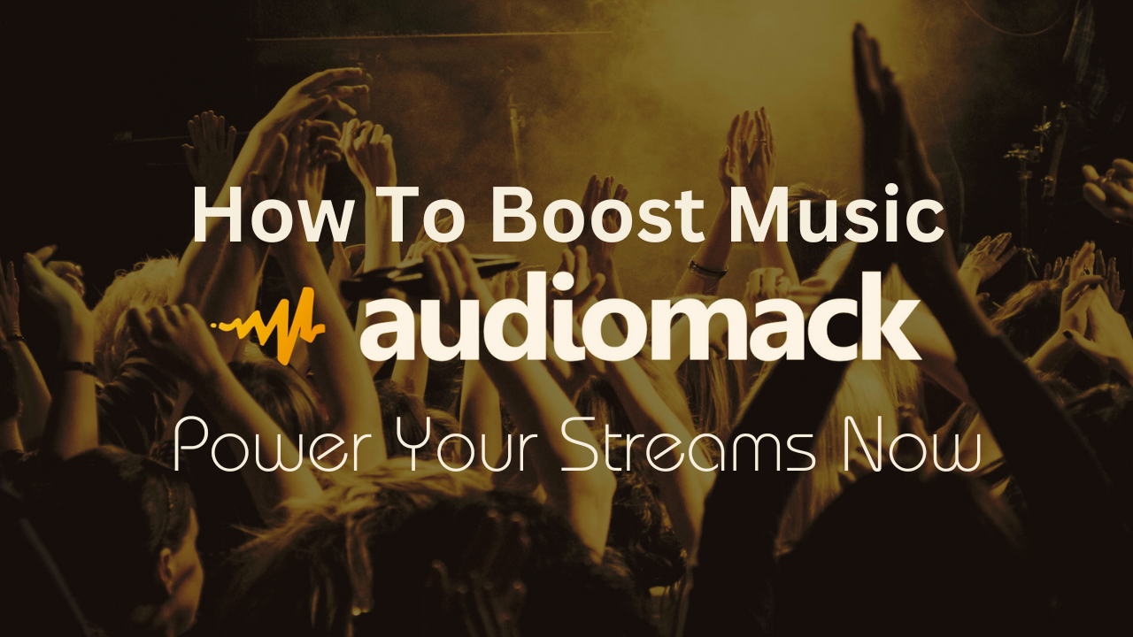 How To Boost (Buy) Streams On Audiomack