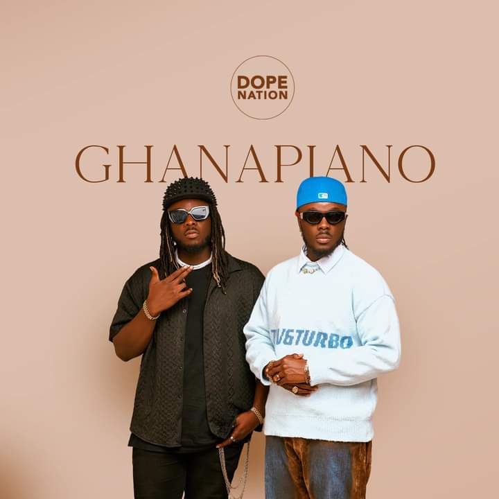 Download DopeNation - Ghanapiano