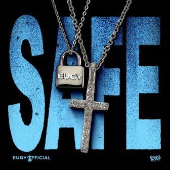 Eugy - Safe mp3_ Bestmusicgh.com