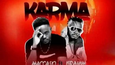 Maccasio ft. IsRahim - Karma_ bestmusicgh.com
