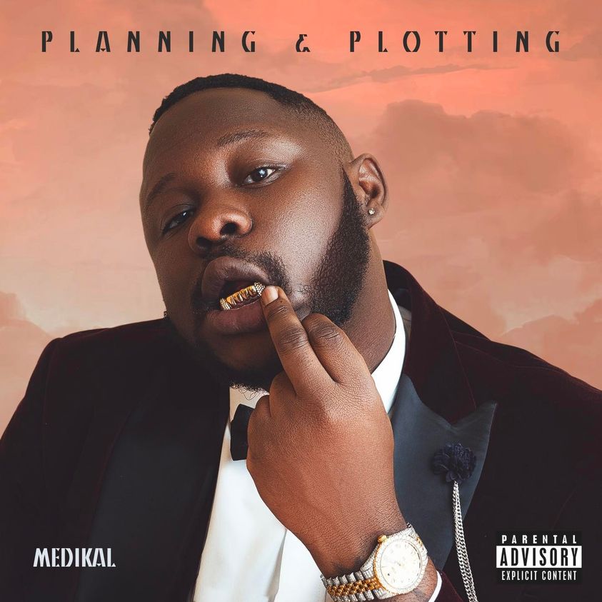 Medikal – Planing & Ploting (Full Album)